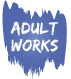 adultworksbutton